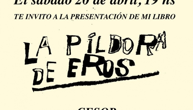 Presentación del libro "La píldora de Eros" en San Bernardo: Una historia de vida y reflexión